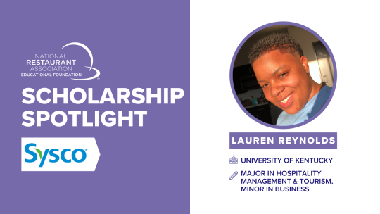 Scholarship Spotlight: Lauren Reynolds, Sysco Scholarship Recipient
