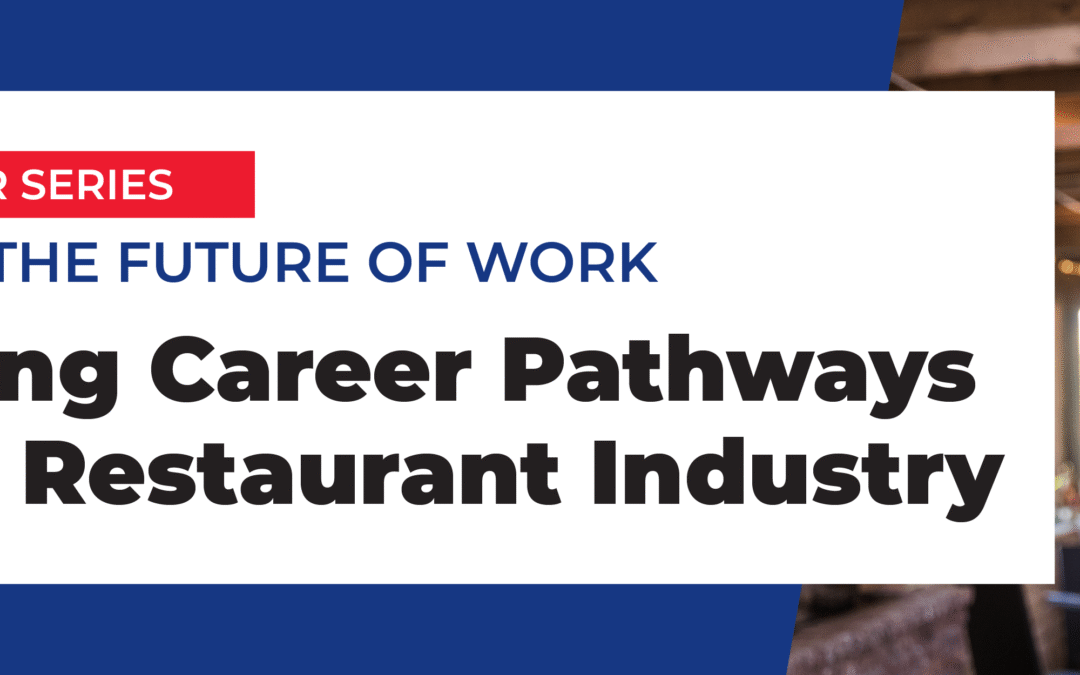 Webinar: Fueling the Future of Work – Building a Future-Ready Workforce Through Policy, Partnership, and Practice