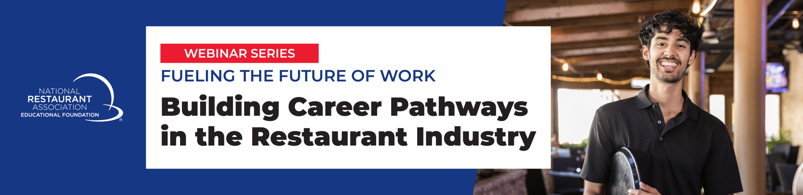 Webinar Series. Building The Future of Work